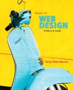 "Basics of Web Design HTML5 & CSS3" by Terry Ann Felke Morrison, published by Pearson